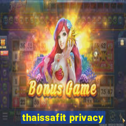 thaissafit privacy